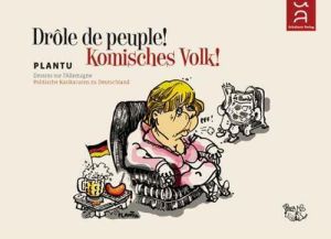 Drôle de peuple - Komisches volk