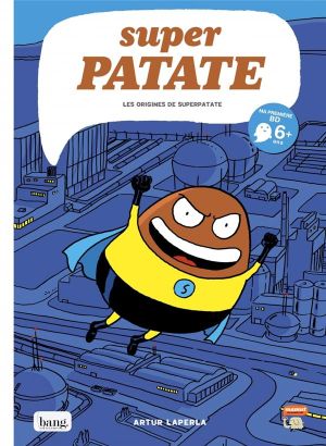 Super patate tome 1