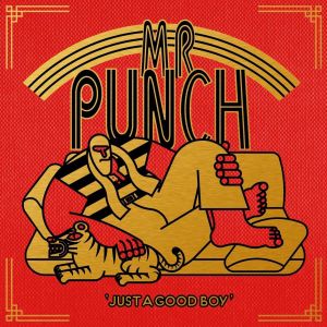 Mr. Punch ; just a good boy