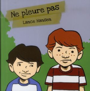 Ne pleure pas