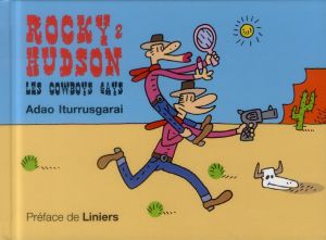 Rocky & hudson - les cow-boys gays