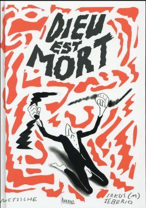 Dieu est mort, (Ainsi parlait Zaratoustra)