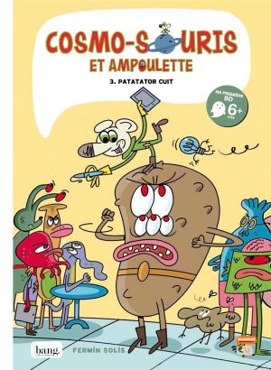 Cosmo-souris et Ampoulette tome 3