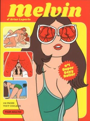 Melvin tome 1 - super sexy roller
