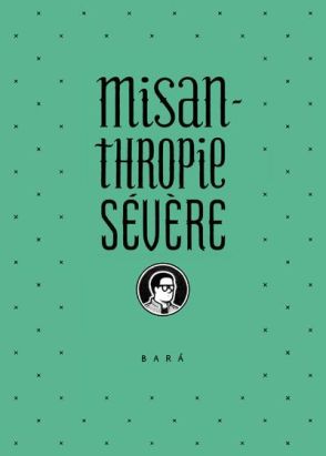 Misanthropie sévère
