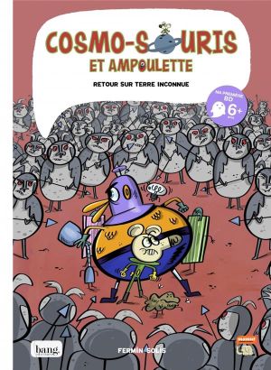 Cosmo-souris et Ampoulette tome 5
