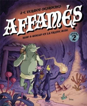 Les affamés tome 2