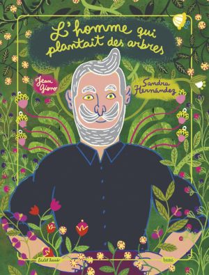 L'homme qui plantait des arbres