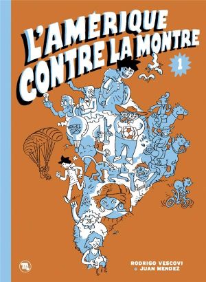 L'Amérique contre la montre tome 1