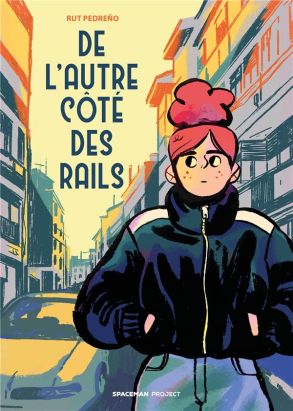 De l'autre côté des rails De l'autre côté des rails