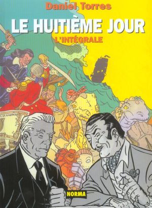 le huitième jour, l'intégrale