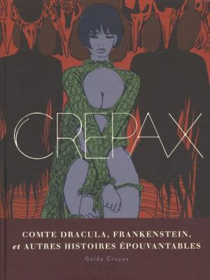 Dracula, Frankenstein et autres histoires d'horreur
