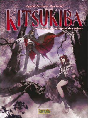 Kitsukiba ; une histoire de pelage et de canines