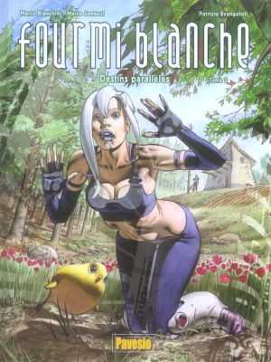 fourmi blanche tome 2 - destins parallèles