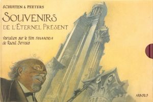 Souvenir de l'éternel present