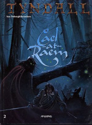 Tyndall tome 2 - cael at raem