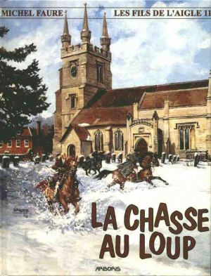 Les fils de l'aigle tome 11 - chasse