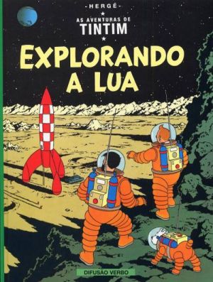 as aventuras de Tintim tome 17 - explorando a lua