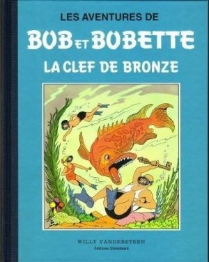 Bob et Bobette (Collection classique bleue) - 2/8 - 2 - La Clef de Bronze (éd. 1994)