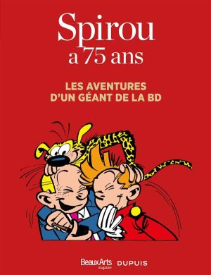 Spirou a 75 ans - les aventures d'un géant de la BD
