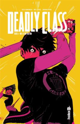 Deadly class tome 6
