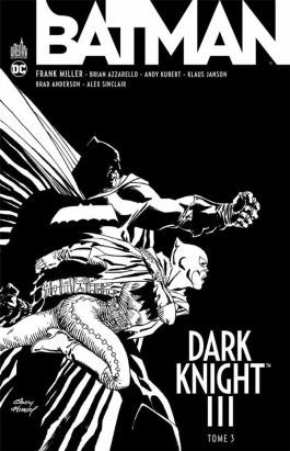 Batman dark knight III tome 3