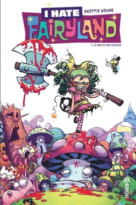 I hate Fairyland tome 1