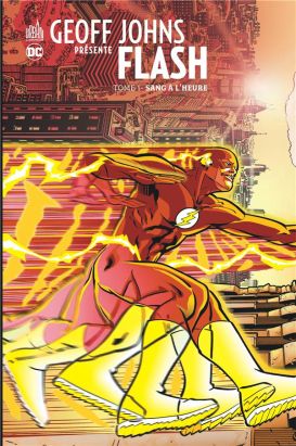 Geoff Johns présente Flash tome 1