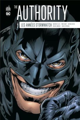 The authority - Les années Stormwatch tome 2