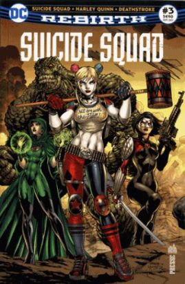 Suicide squad rebirth tome 3