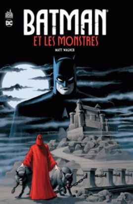 Batman & les monstres