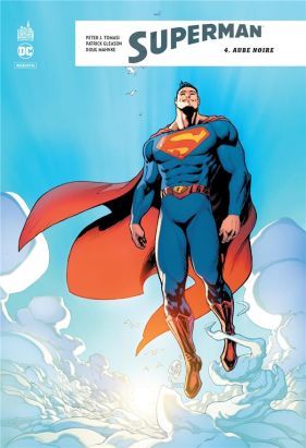 Superman rebirth tome 4