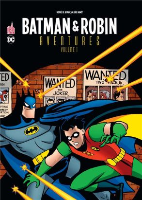 Batman & Robin aventures tome 1