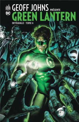 Geoff Johns présente Green Lantern - intégrale tome 4