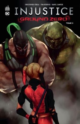 Injustice ground zero tome 2