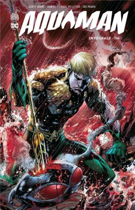 Aquaman - intégrale tome 1