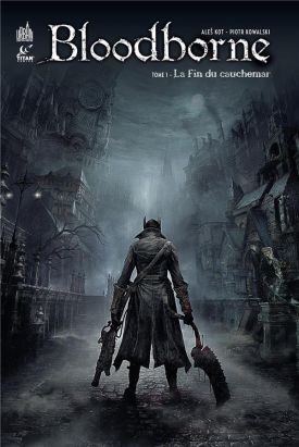 Bloodborne tome 1