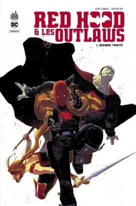 Red hood & the outlaws tome 1