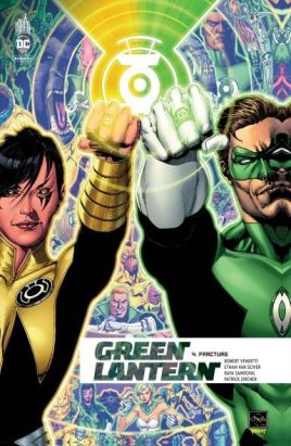 Green lantern rebirth tome 4 - fracture Green lantern rebirth tome 4 - fracture
