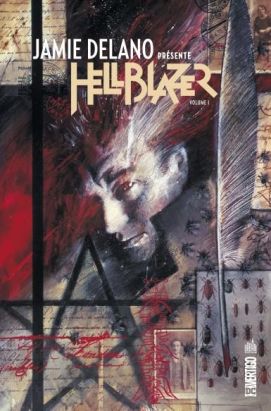 Jamie Delano présente Hellblazer tome 1