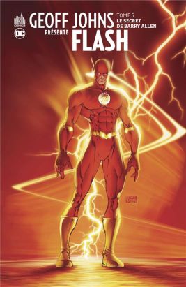 Geoff Johns présente Flash tome 5