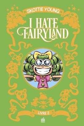 I hate fairyland - intégrale tome 2