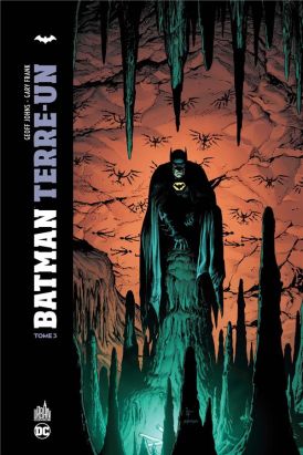 Batman terre-un tome 3