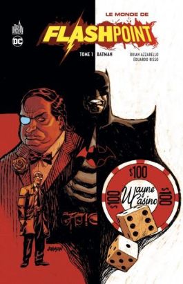 Le monde de flashpoint tome 1