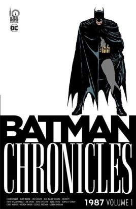 Batman chronicles - 1987 tome 1
