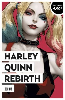 Harley Quinn rebirth (op été 2021)