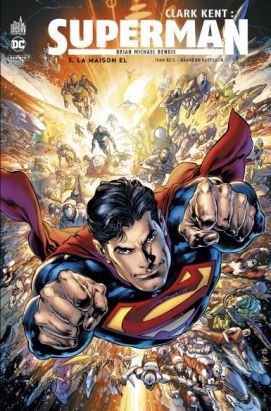 Clark Kent - Superman tome 3