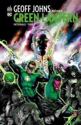 Geoff Johns présente Green Lantern - intégrale tome 7