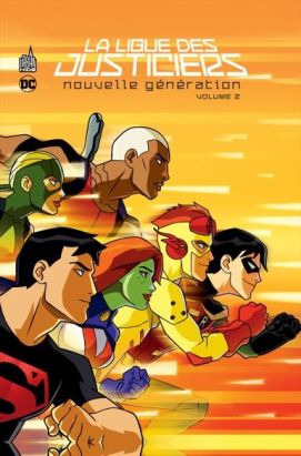 La ligue des justiciers – nouvelle génération tome 2
