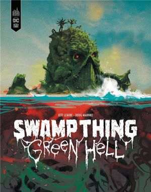 Swamp thing - Green hell
